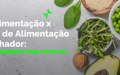Auxílio-alimentação x Programa de Alimentação do Trabalhador: diferenças e vantagens para empresas